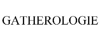 GATHEROLOGIE