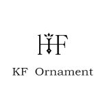 KF ORNAMENT