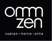 OMM ZEN CUERPO MENTE ALMA