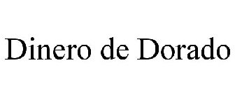 DINERO DE DORADO