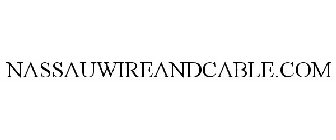 NASSAUWIREANDCABLE.COM