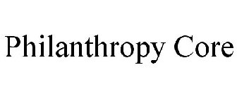 PHILANTHROPY CORE