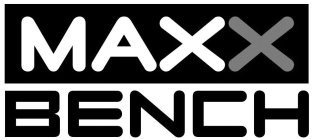 MAXX BENCH