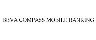 BBVA COMPASS MOBILE BANKING