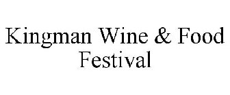 KINGMAN WINE & FOOD FESTIVAL