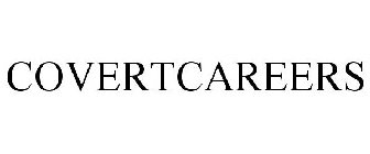 COVERTCAREERS