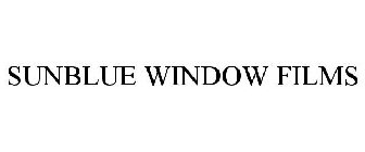 SUNBLUE WINDOW FILMS