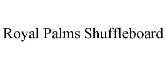 ROYAL PALMS SHUFFLEBOARD