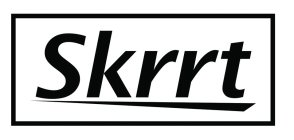 SKRRT