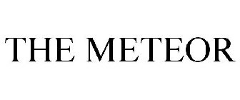 THE METEOR