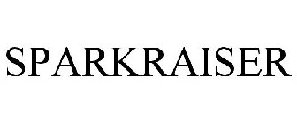 SPARKRAISER