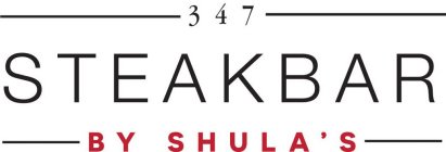 STEAKBAR 347 BY SHULA'S