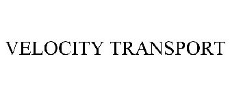 VELOCITY TRANSPORT
