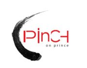 PINCH ON PRINCE