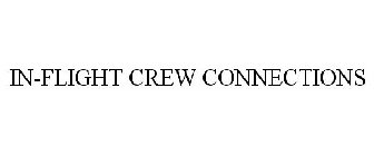 IN-FLIGHT CREW CONNECTIONS
