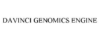 DAVINCI GENOMICS ENGINE