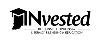 INVESTED RESPONSIBLE OPTIONS FOR LITERACY & LENDING IN EDUCATIONY & LENDING IN EDUCATION