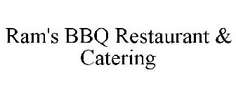 RAM'S BBQ RESTAURANT & CATERING