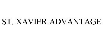 ST. XAVIER ADVANTAGE