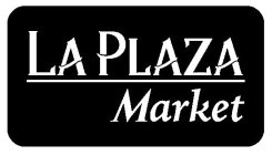 LA PLAZA MARKET