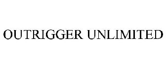 OUTRIGGER UNLIMITED
