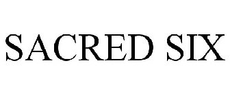 SACRED SIX