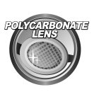 POLYCARBONATE LENS