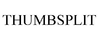 THUMBSPLIT