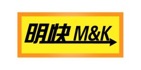 M&K