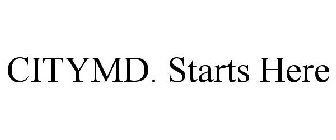 CITYMD. STARTS HERE