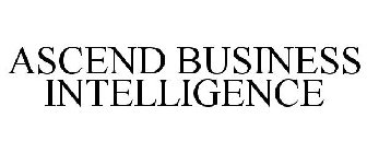 ASCEND BUSINESS INTELLIGENCE