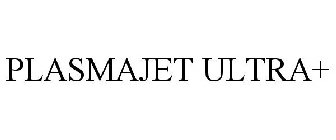 PLASMAJET ULTRA+