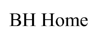 BH HOME