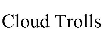 CLOUD TROLLS
