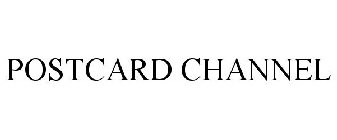 POSTCARD CHANNEL