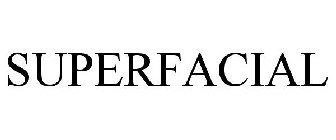 SUPERFACIAL