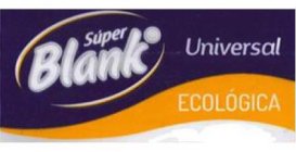 SÚPER BLANKO UNIVERSAL ECOLÓGICA