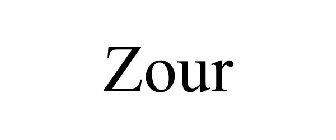 ZOUR