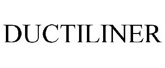 DUCTILINER