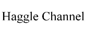 HAGGLE CHANNEL