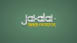 JAI-ALAI MIAMI FRONTON