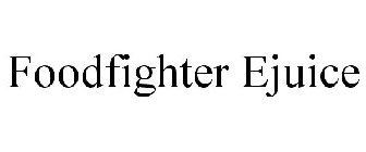 FOODFIGHTER EJUICE