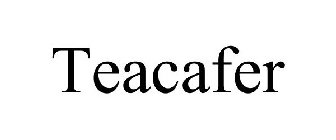 TEACAFER