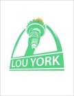 LOU YORK