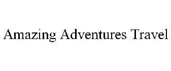 AMAZING ADVENTURES TRAVEL