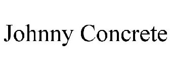 JOHNNY CONCRETE