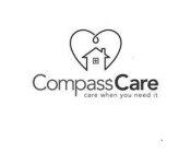 COMPASSCARE CARE WHEN YOU NEED IT