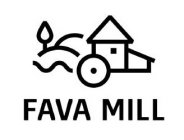 FAVA MILL