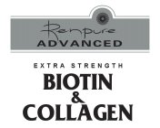 RENPURE ADVANCED EXTRA STRENGTH BIOTIN & COLLAGEN