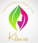 KLEARE ENHANCE BEAUTY UNIQUE TO YOU